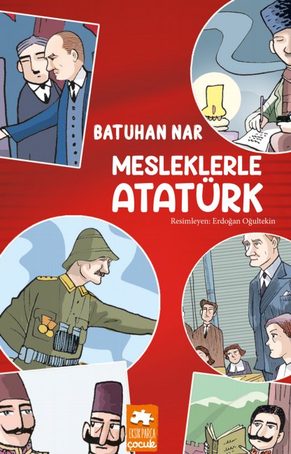Mesleklerle Atatürk