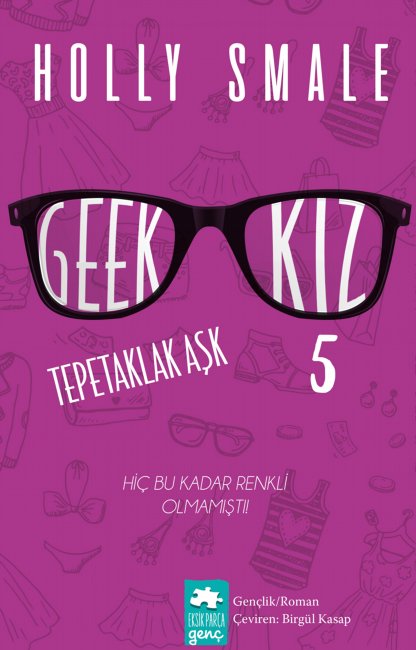 Geek Kız 5 Tepetaklak Aşk