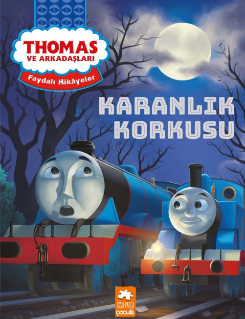 Thomas ve Arkadaşları Karanlık Korkusu