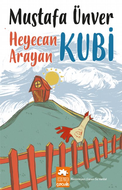 Heyecan Arayan Kubi