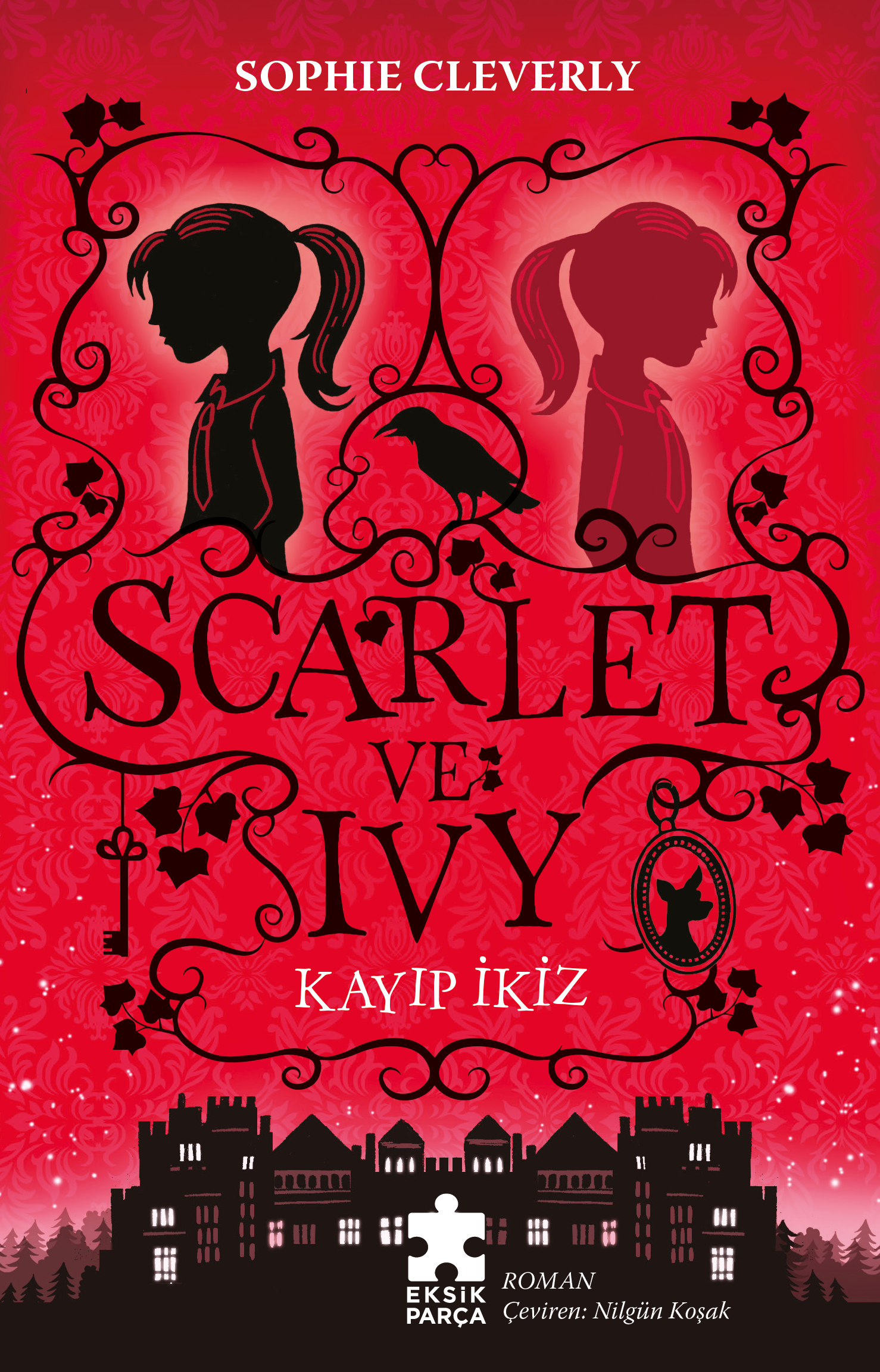 Scarlet ve Ivy 1 - Kayıp İkiz