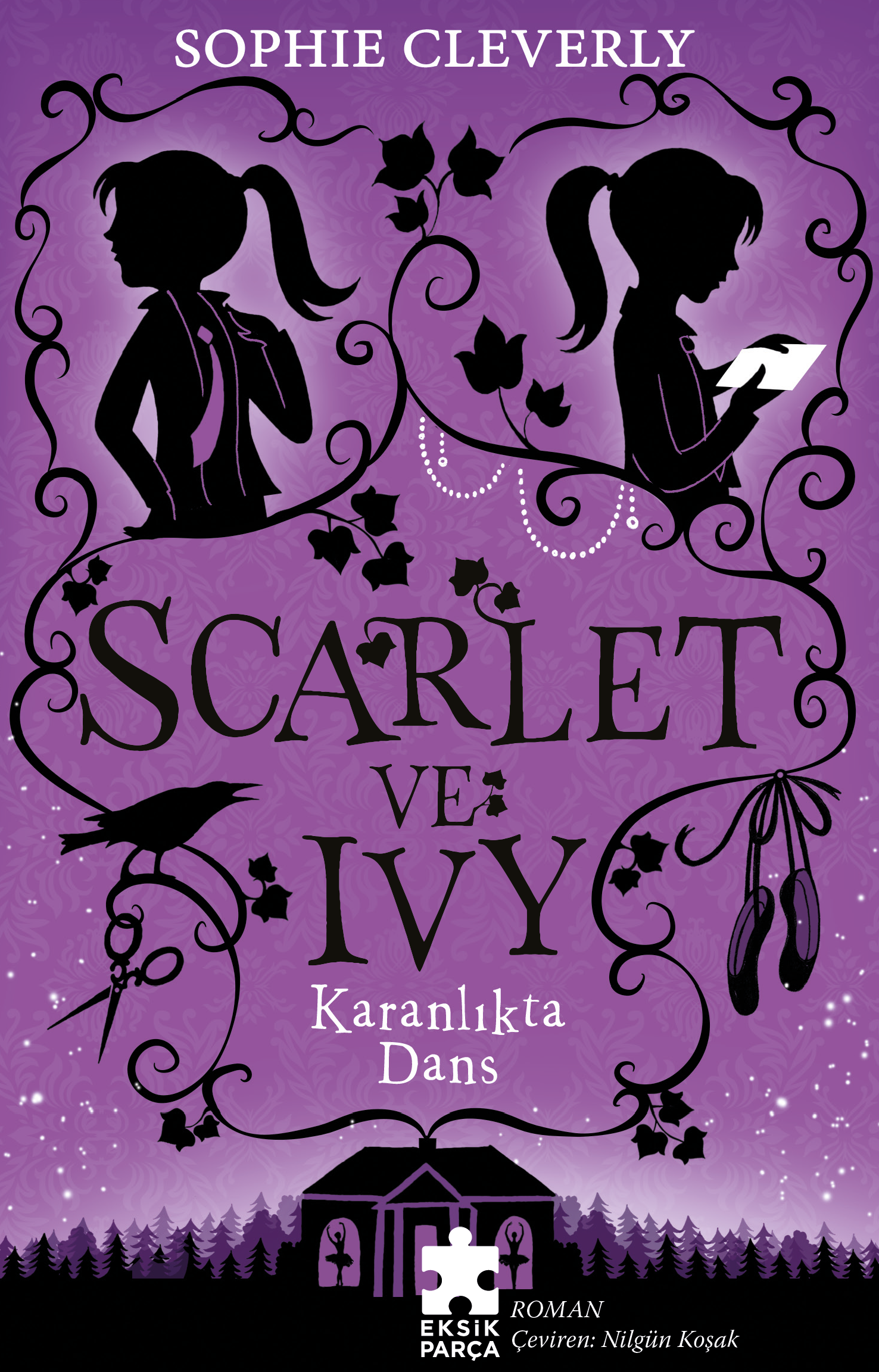 Scarlet ve Ivy 3 - Karanlıkta Dans