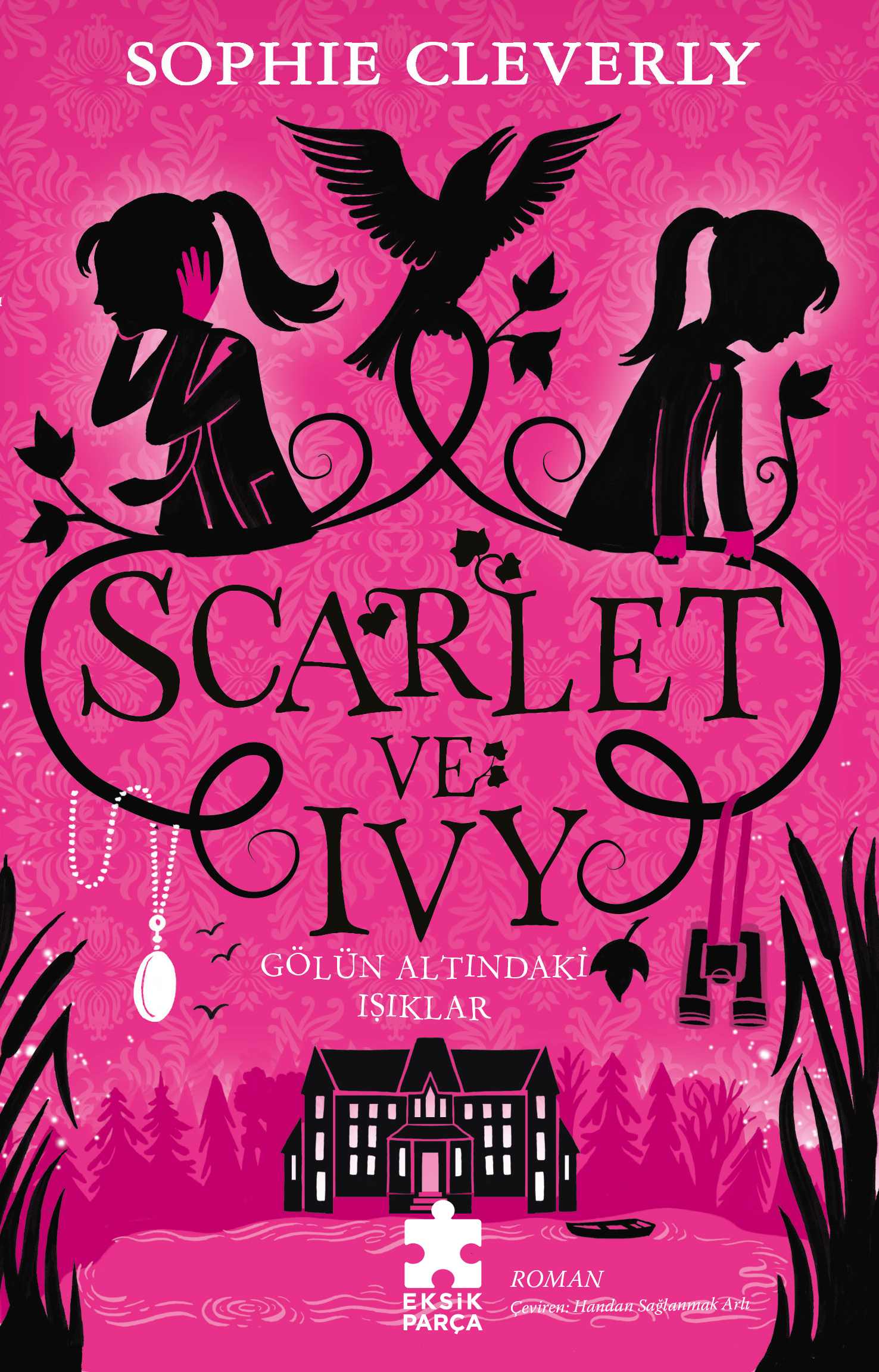 Scarlet ve Ivy 4 - Gölün Altındaki Işıklar