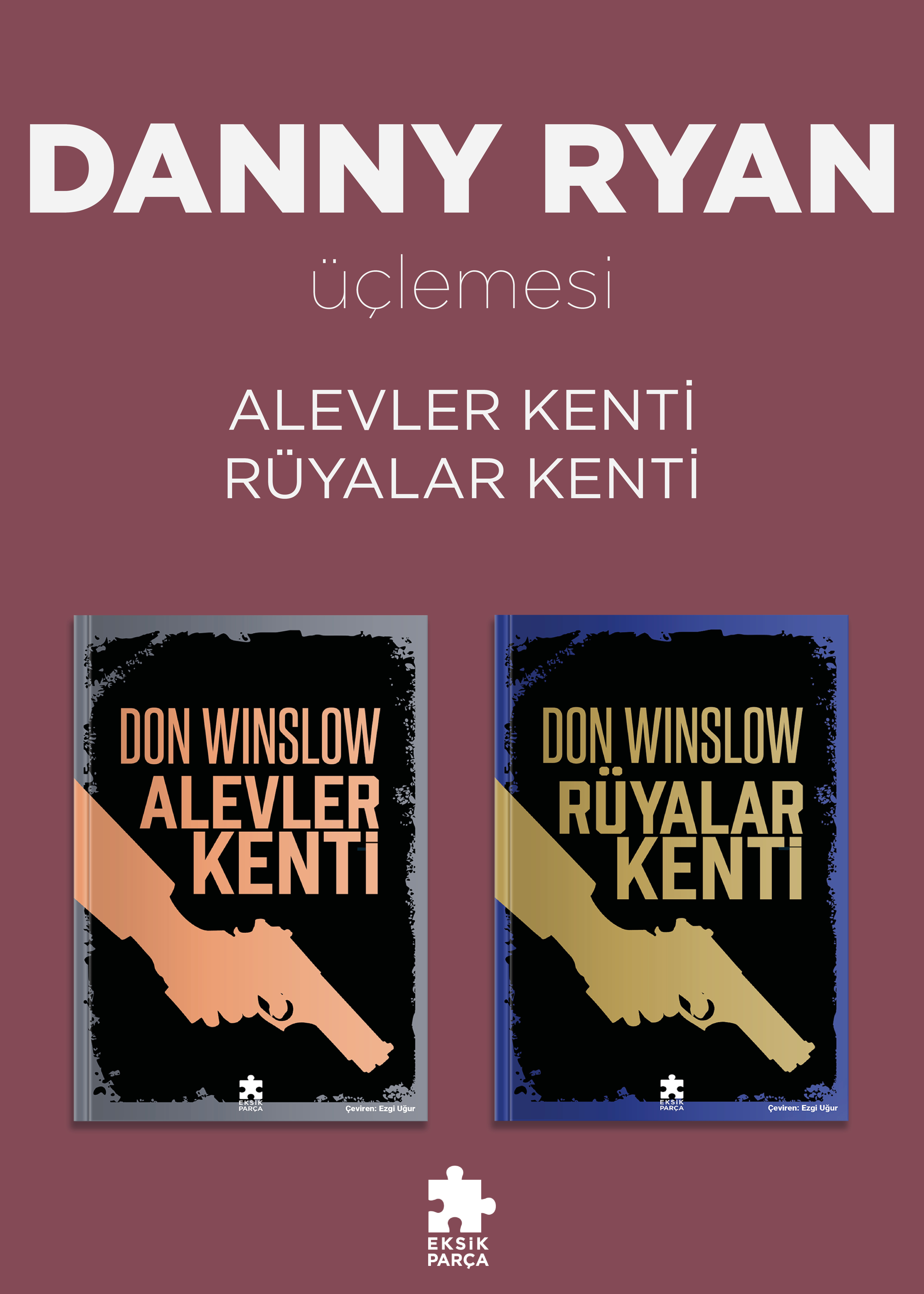 Danny Ryan Üçlemesi (2 Kitap)