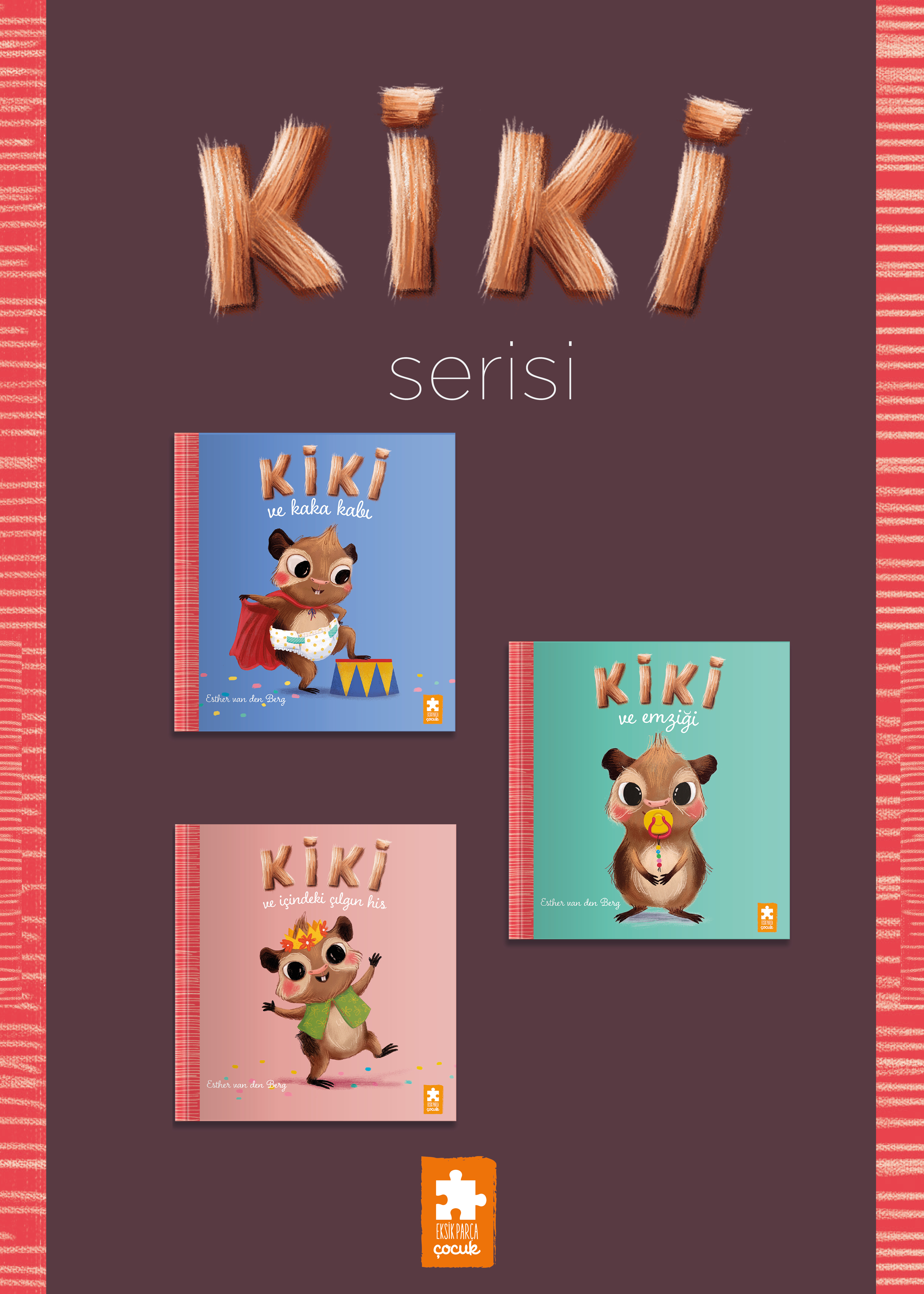 Kiki Serisi (3 Kitap)